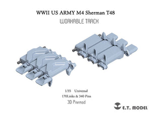 ET Model P35-083 WWII US ARMY M4 Sherman T48 w/duck bill (Type 2) Workable Track (3D Printed) 1/35