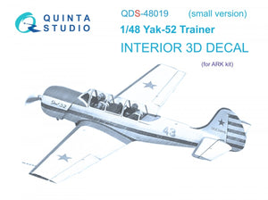 Quinta Studio QDS-48019 Yak-52 3D-Printed &amp;amp; colored Interior on decal paper ( ARK ) (Small version) 1/48