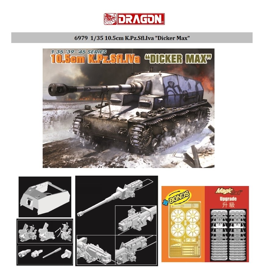 Dragon 6979 10.5cm K.Pz.Sfl.Iva "Dicker Max" 1/35