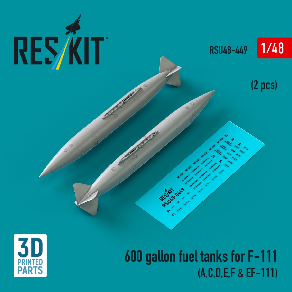 Réservoirs de carburant RESKIT RSU48-0449 de 600 gallons pour F-111 (A, C, D, E, F et EF-111) (2 pièces) (Impression 3D) 1/48