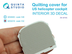Quinta Studio QD32219 Quilting cover for US helicopter cockpit. 3D-Printed colored Interior on decal paper (All kits) 1/32
