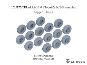 ET Model P35-114 15U175 TEL of RS-12M1 Topol-M ICBM complex Sagged wheels For TRUMPETER Kit 1/35