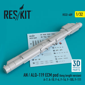 RESKIT RS32-0409 AN/ALQ-119 ECM POD (LONG LENGTH VERSION) (3D PRINTED) 1/32