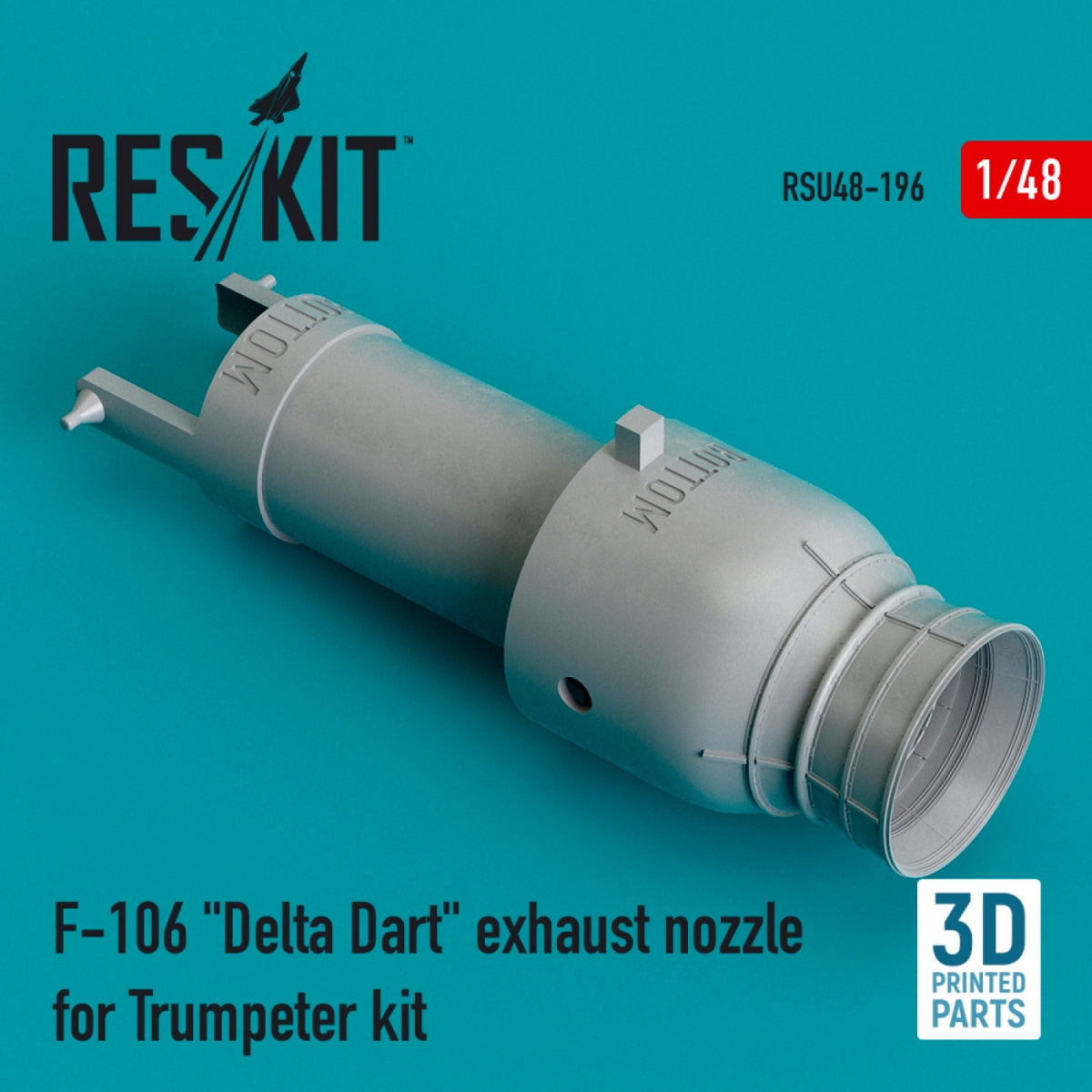 RESKIT RSU48-0196 F-106 « DELTA DART » TUYAU D'ÉCHAPPEMENT POUR MAQUETTE TRUMPETER (IMPRIMÉE EN 3D) 1/48