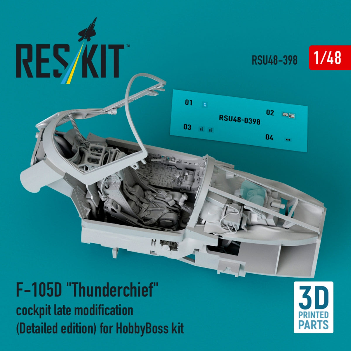 RESKIT RSU48-0398 F-105D &amp;quot;Thunderchief&amp;quot; cockpit late modification (Detailed edition) for HobbyBoss kit (3D Printed) 1/48