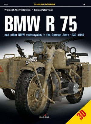 Kagero 0006 BMW R 75 et autres motos BMW dans l&amp;#39;armée allemande 1930–1945 EN