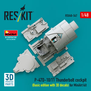 RESKIT RSU48-0547 P-47D-10/11 Thunderbolt cockpit (Basic edition with 3D decals) for MiniArt kit (3D Printed) 1/48