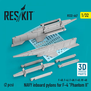 RESKIT RS32-0447 NAVY INBOARD PYLONS FOR F-4 &amp;quot;PHANTOM II&amp;quot; (2 PCS) (3D PRINTED) 1/32