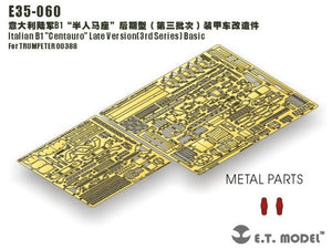 ET Model E35-060 Italian B1 &amp;quot;Centauro&amp;quot; Late Version(3rd Series) Basic (For TRUMPETER 00388) (1/35)