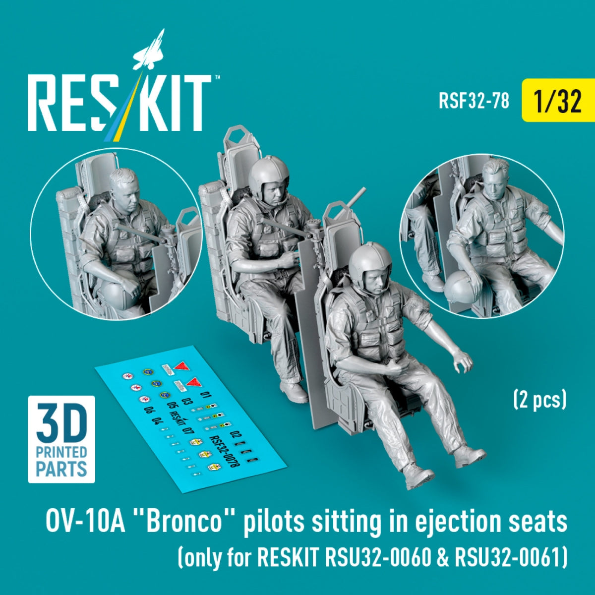 RESKIT RSF32-0078 OV-10A "Bronco" pilots sitting in ejection seats (2 pcs) (only for RESKIT RSU32-0060 &amp; RSU32-0061) (3D Printed) 1/32