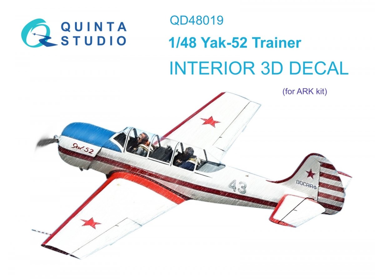 Quinta Studio QD48019 Yak-52 3D-Printed &amp;amp; colored Interior on decal paper (ARK) 1/48