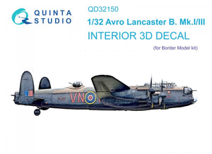 Quinta Studio QD32150 Avro Lancaster B. Mk.I/III 3D-Printed &amp;amp; colored Interior on decal paper (Border Model) 1/32