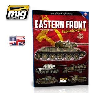AMMO of Mig Jimenez 6007 EASTERN FRONT. RUSSIAN VEHICLES 1935-1945. CAMOUFLAGE GUIDE (English)