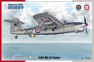 Special Hobby 72408 Fairey Barracuda Mk. III &amp;quot;ASV Mk. XI Radar&amp;quot; 1/72
