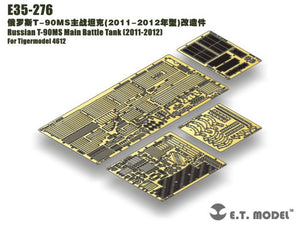 ET Model E35-276 Russian T-90MS Main Battle Tank (2011-2012) For Tigermodel 4612 1/35