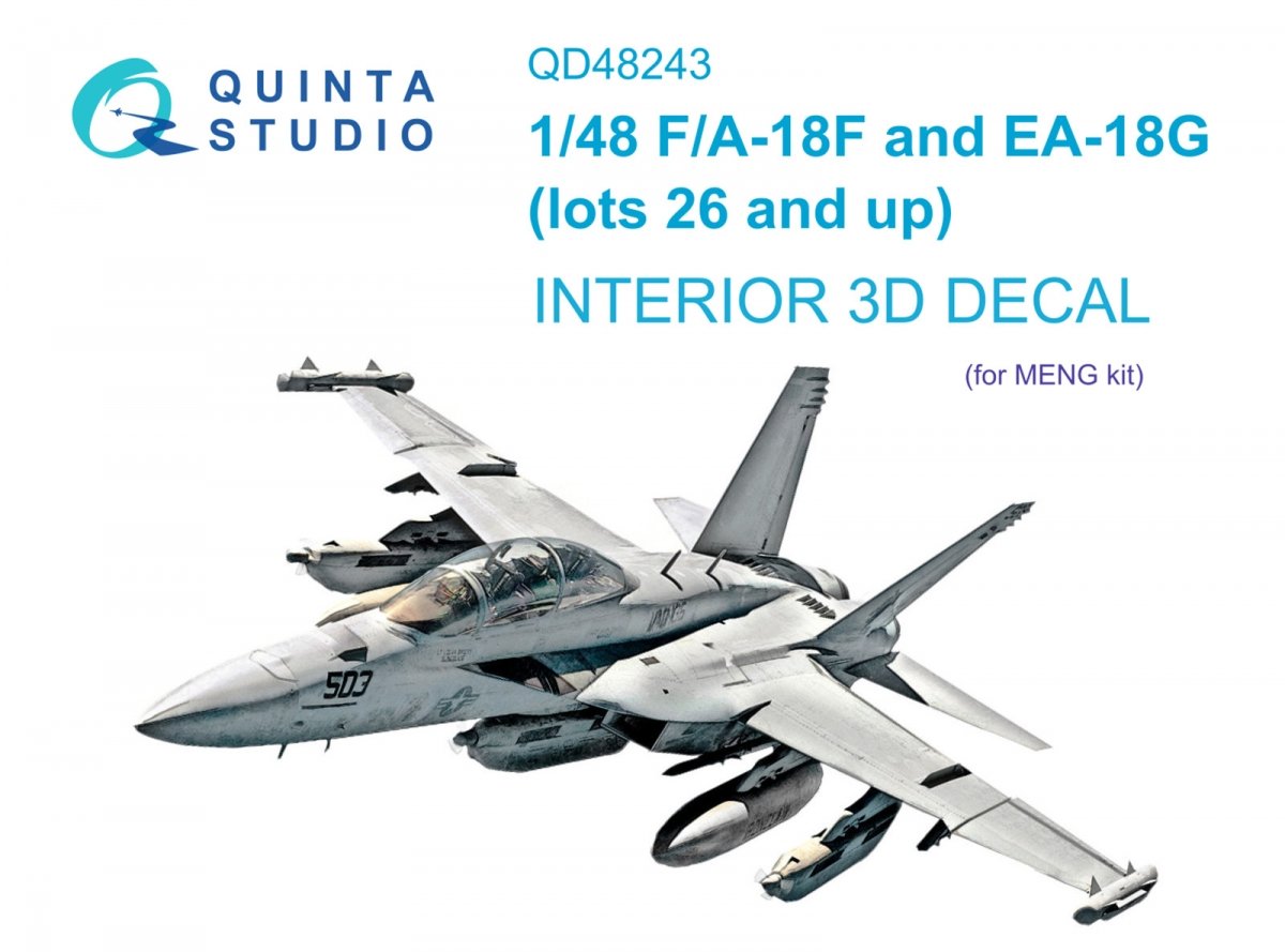 Quinta Studio QD48243 F/A-18F late / EA-18G 3D-Printed &amp; colored Interior on decal paper ( Meng ) 1/48