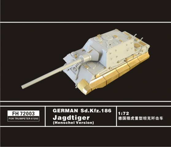 Modèle FlyHawk FH72003 allemand Sd.Kfz. 186 Jagdtiger (version Henschel) (pour Trumpeter 07293) 1/72