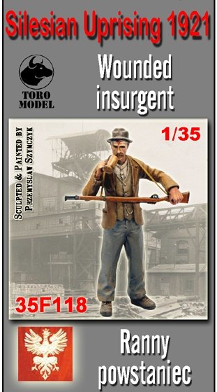 ToRo Model 35F118 Silesian Uprising - Wounded Insurgent / Silesian Uprising 1921 Wounded insurgent 1/35