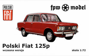 FPW Model 72601 Polish Fiat 125p, early civilian version 1/72
