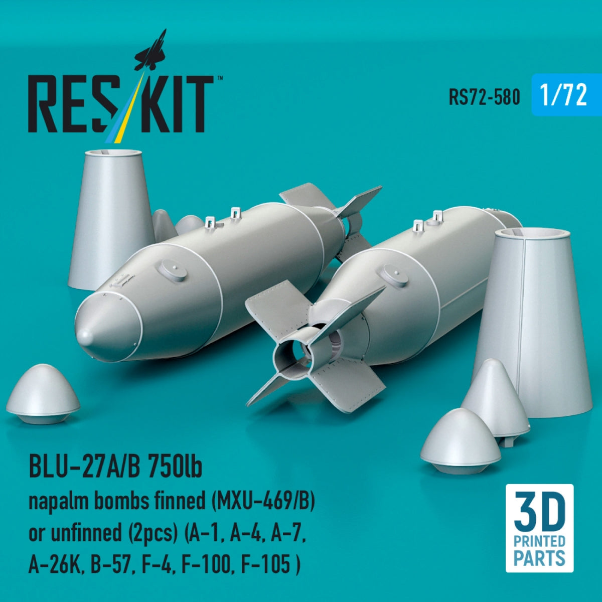 RESKIT RS72-0580 BLU-27A/B 750lb napalm bombs finned (MXU-469/B) or unfinned (2pcs) (A-1, A-4, A-7, A-26K, B-57, F-4, F-100, F-105 ) (3D Printed) 1/72