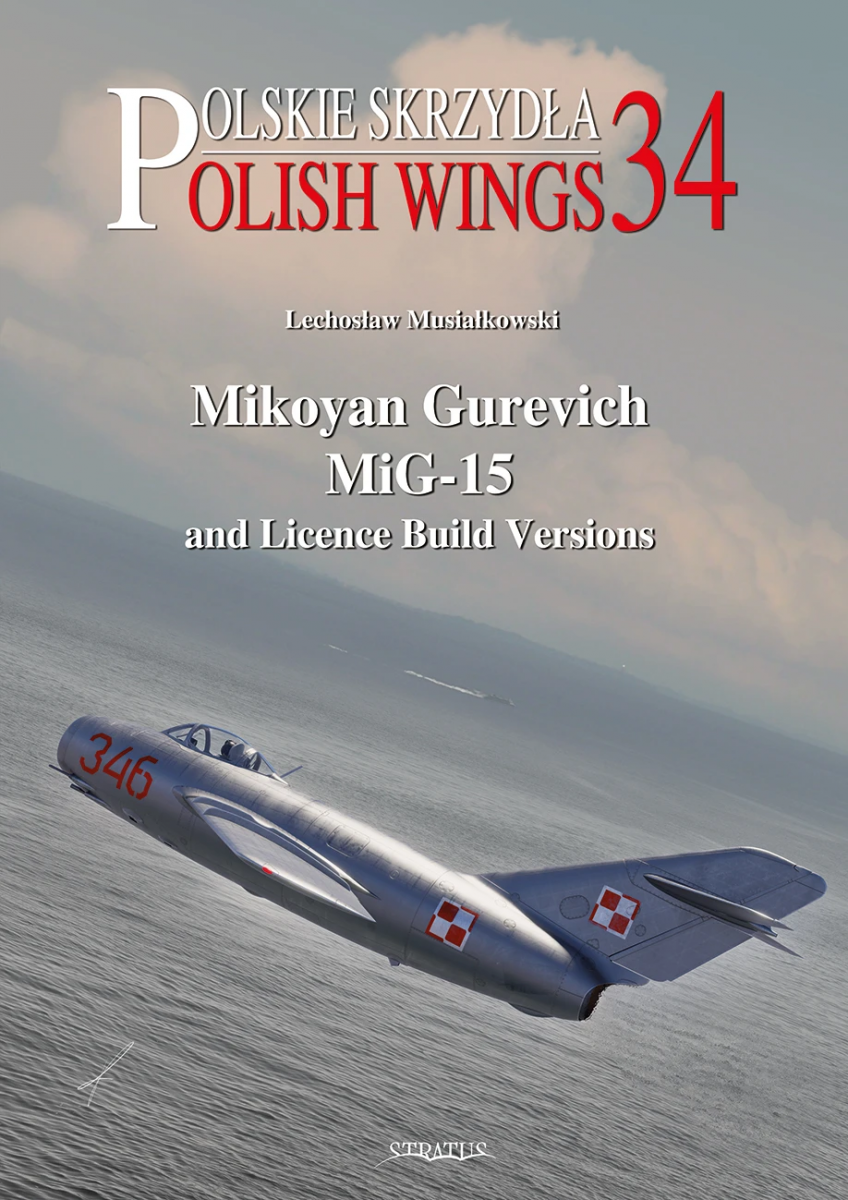 Stratus 49920 Polish Wings No. 34 Mikoyan Gurevich MiG-15 and License Build Versions EN