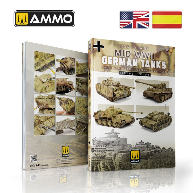 Ammo by Mig 6303 How to Paint Mid WWII German Tanks (Feb 1943 - Sep 1944) (Bilingual English &amp; Spanish)
