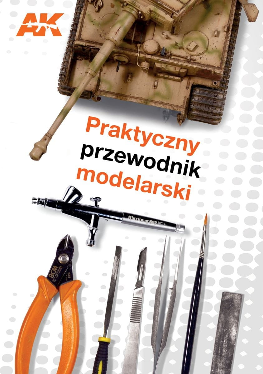 AK Interactive AK252 Practical Modeling Guide PL