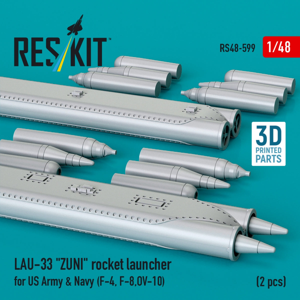 RESKIT RS48-0599 LAU-33 "ZUNI" rocket launcher for US Army &amp; Navy (2 pcs) (F-4, F-8, OV-10) (3D Printed) 1/48