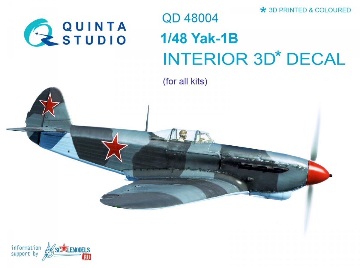Quinta Studio QD48004 Yak-1B (late production) 3D-Printed &amp; colored Interior on decal pape (for all kits) 1/48