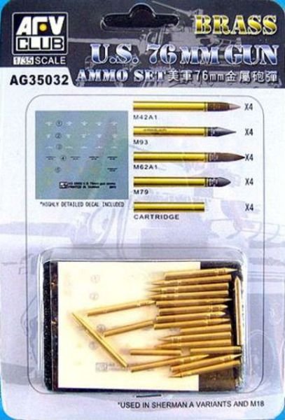 AFV Club AG35032 US 76mm Brass ammo set. Includes M42A1, M93, M62A1, M79 and Cartridge (4 of each) plus decal 1/35