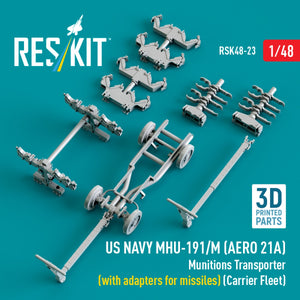 RESKIT RSK48-0023 US NAVY MHU-191/M (AERO 21A) Munitions Transporter (with adapters for missiles) (Carrier Fleet) (3D Printed model kit) 1/48 – image 3