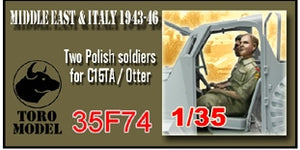 Toro 35F74 Middle East &amp; Italy 1943-46 - Dwóch żołnierzy do C15TA/Ottera Do modeli firmy IBG 2 Korpus Polski we Włoszech 1/35