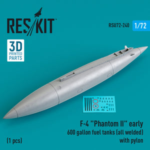 RESKIT RSU72-0240 F-4 &amp;quot;PHANTOM II&amp;quot; EARLY 600 GALLON FUEL TANK (ALL WELDED) WITH PYLON (1 PCS) (3D PRINTED) 1/72