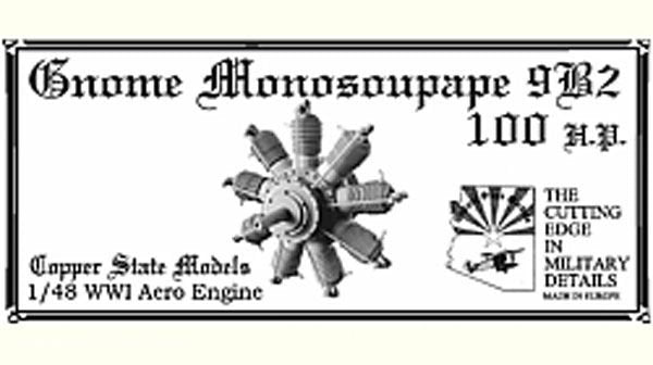 Copper State Models E48-009 Gnome Monosoupape 9B2 100 hp 1/48