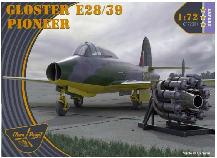 Propulseur transparent ! Kit expert GLOSTER E28/39 PIONEER CP72001 au 1/72