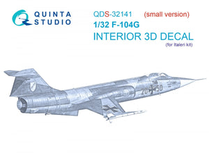 Quinta Studio QDS-32141 F-104G 3D-Printed &amp;amp; colored Interior on decal paper (Italeri) (small version) 1/32