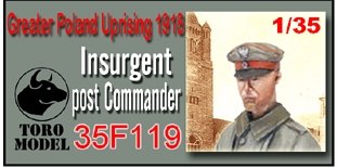ToRo Model 35F119 Greater Poland Uprising 1918 - Insurgent Post Commander / Greater Poland Uprising 1918 Insurgent Post Commander 1/35 – image 2