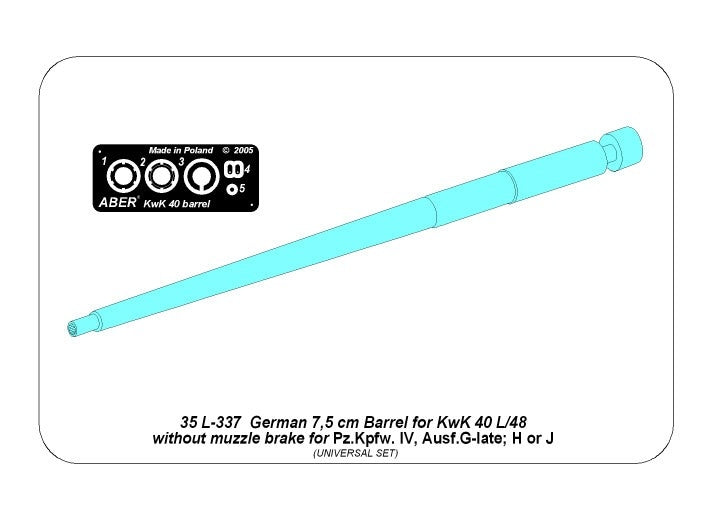 35L-337 Barrel without Muzzle Brake for German Panzer IV, Ausf. G-Late; H or J / German 7.5 cm Barrel for KwK 40 L/48 without Muzzle Brake for Pz.Kpfw. IV Ausf. G-Late; H or J 1/35