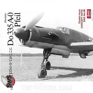 Zoukei-Mura SWS3210-B01 Concept Note SWS No.VIII Dornier Do 335 A-0 Pfeil (Japanese/English, Color Note)