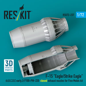 RESKIT RSU72-0237 F-15 "Eagle/Strike Eagle" (A,B,C,D,E early,J) F100-PW-220 closed exhaust nozzles for Fine Molds kit (3D Printed) 1/72