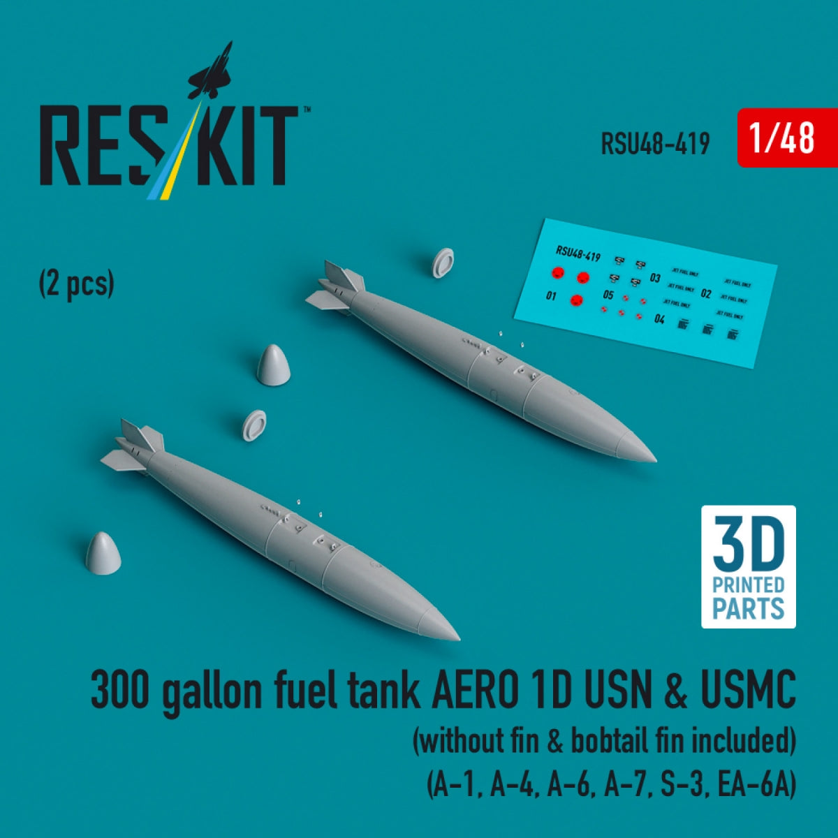 Réservoir de carburant RESKIT RSU48-0419 de 300 gallons pour AERO 1D USN &amp; USMC (sans dérive, dérive arrière incluse) (2 pièces) (Impression 3D) 1/48