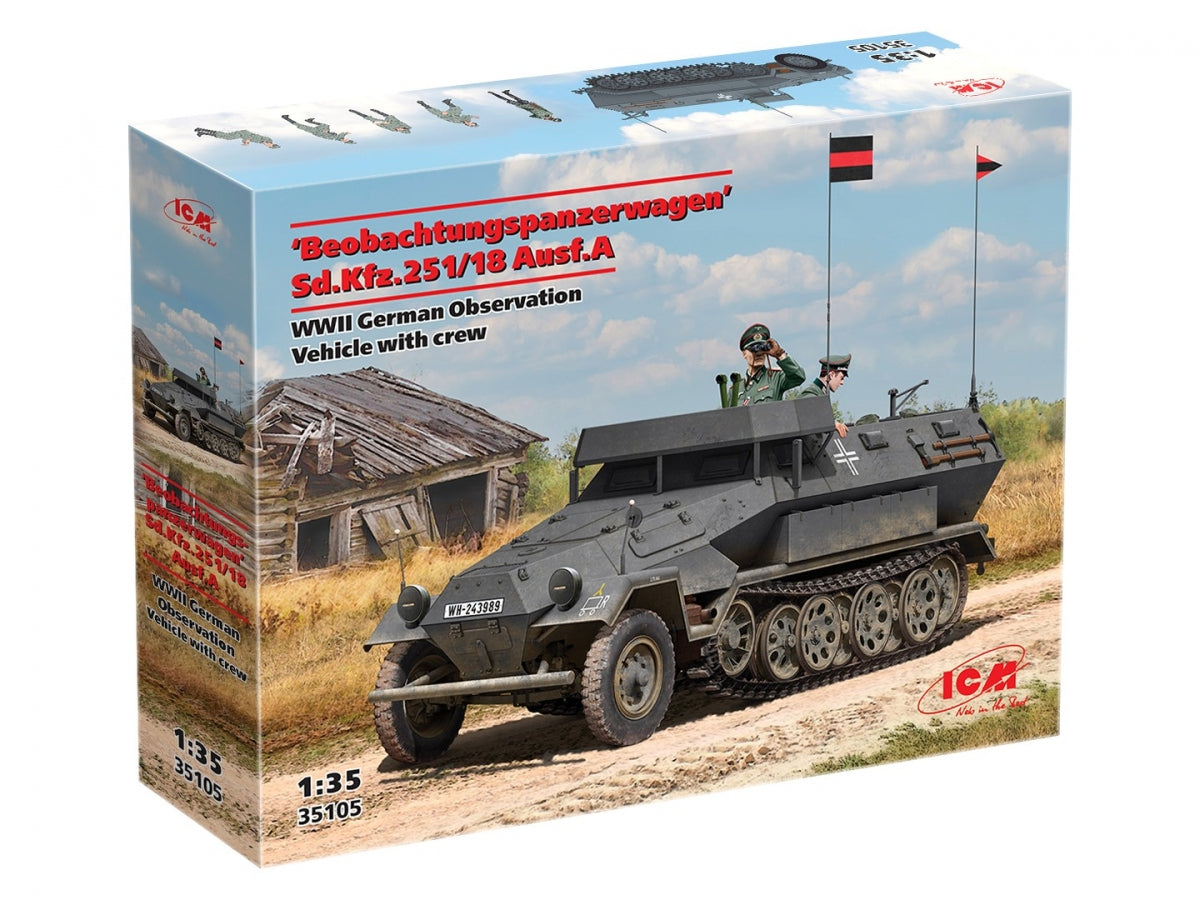 ICM 35105 Beobachtungspanzerwagen Sd.Kfz.251/18 Ausf.A WWII German Observation Vehicle with crew 1/35