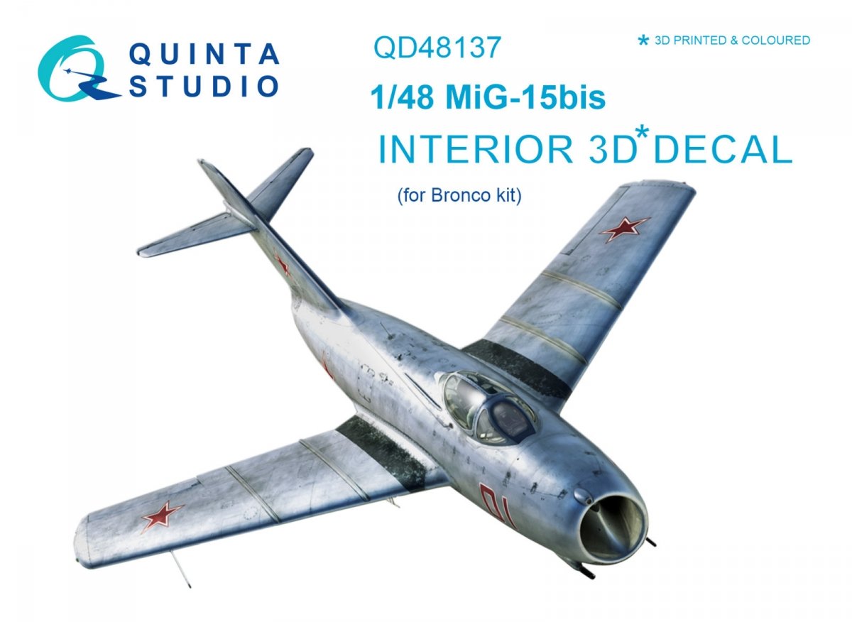 Quinta Studio QD48137 MiG-15 bis 3D-Printed &amp; colored Interior on decal paper (for Bronco kit) 1/48
