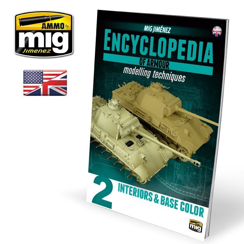 AMMO of Mig Jimenez 6151 ENCYCLOPEDIA OF ARMOR MODELLING TECHNIQUES VOL. 2 – INTERIORS &amp; BASE COLOR (English)