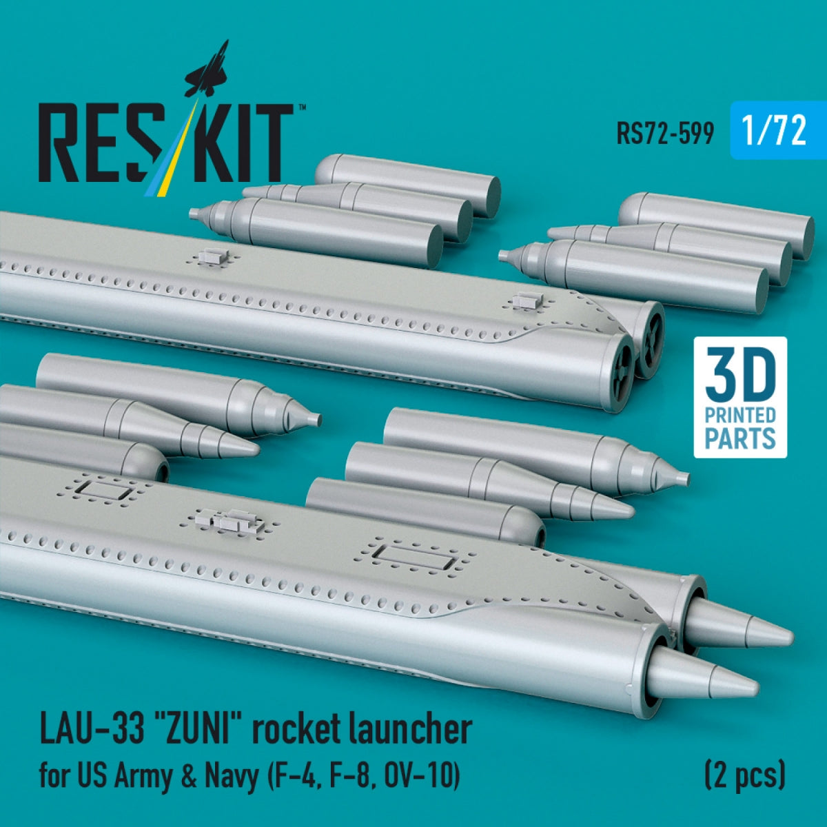 RESKIT RS72-0599 LAU-33 "ZUNI" rocket launcher for US Army &amp; Navy (2 pcs) (F-4, F-8, OV-10) (3D Printed) 1/72