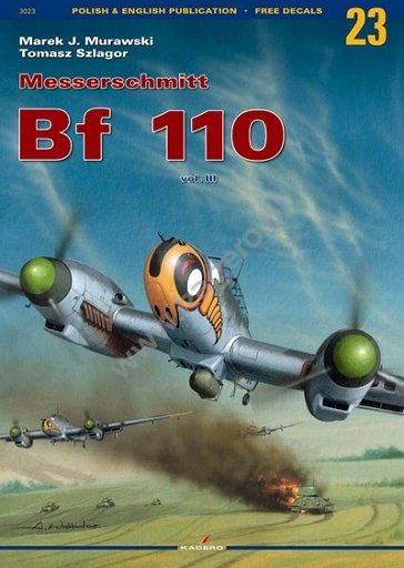 Kagero 3023 Messerschmitt Bf 110 vol. III EN/PL (no decal)