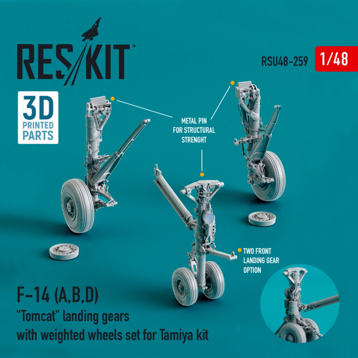 RESKIT RSU48-0259 F-14 (A,B,D) "TOMCAT" LANDING GEARS WITH WEIGHTED WHEELS SET FOR TAMIYA KIT (RESIN &amp; 3D PRINTED) 1/48