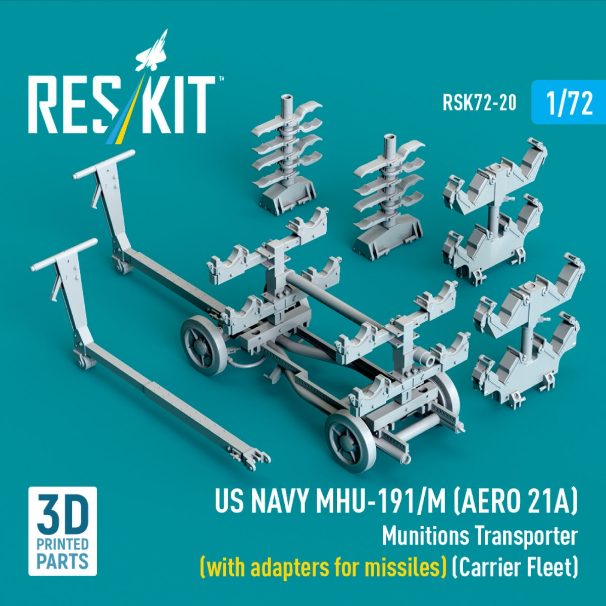 RESKIT RSK72-0020 US NAVY MHU-191/M (AERO 21A) Munitions Transporter (with adapters for missiles) (Carrier Fleet, C-130) (3D Printed model kit) 1/72 – image 3