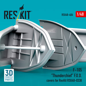 RESKIT RSU48-0406 F-105 "Thunderchief" F.O.D. covers for ResKit RSU48-0338 (3D Printed) 1/48