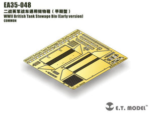 ET Model EA35-048 WWII British Tank Stowage Bin (Early version) 1/35